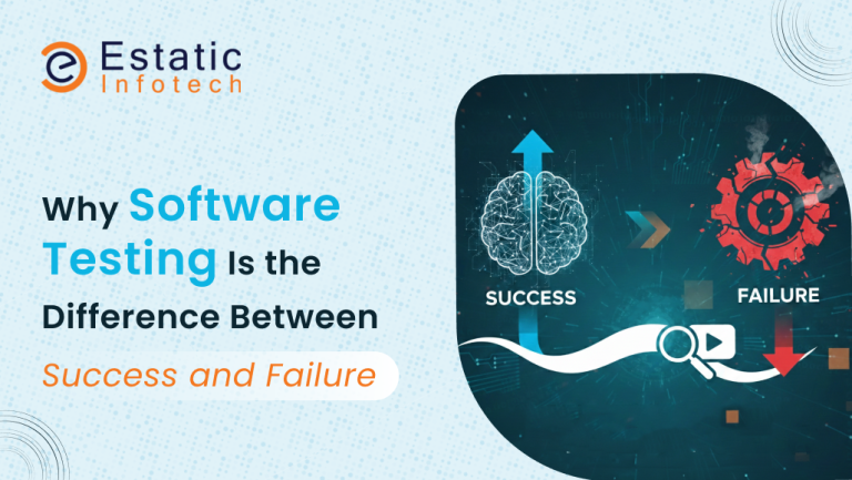 why-software-testing-is-the-difference-between-success-and-failure