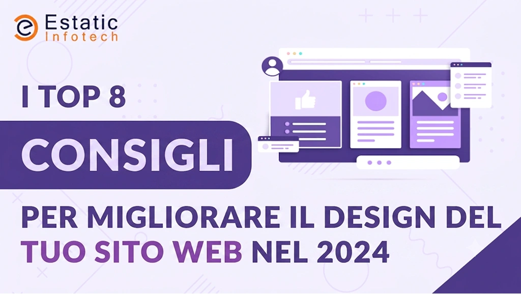 Gli 8 migliori consigli per migliorare il design del tuo sito web nel 2024
