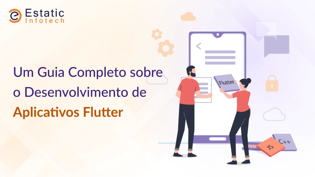 Um guia completo para desenvolvimento de aplicativos Flutter