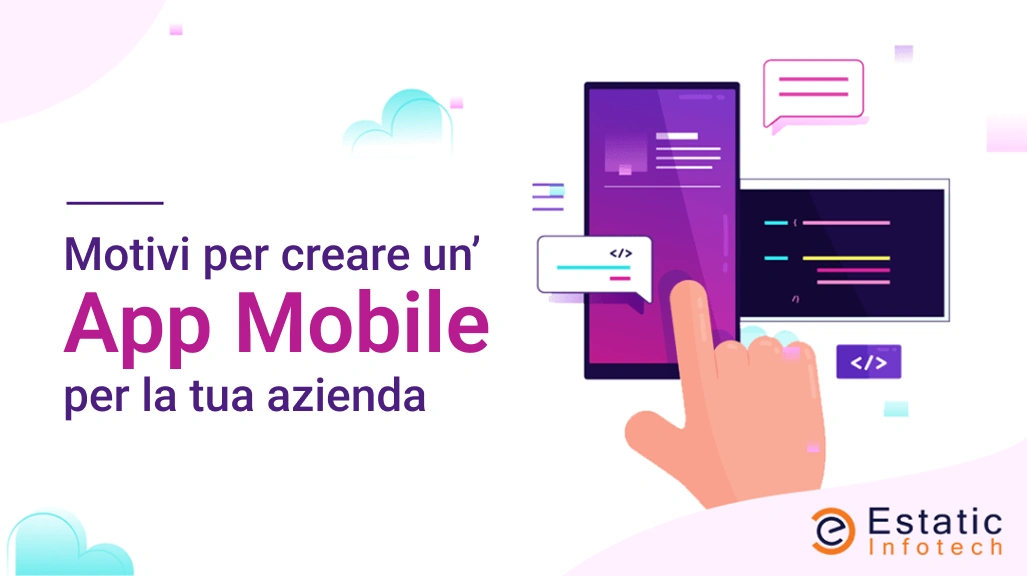 Motivi per creare un'app mobile per la tua attività