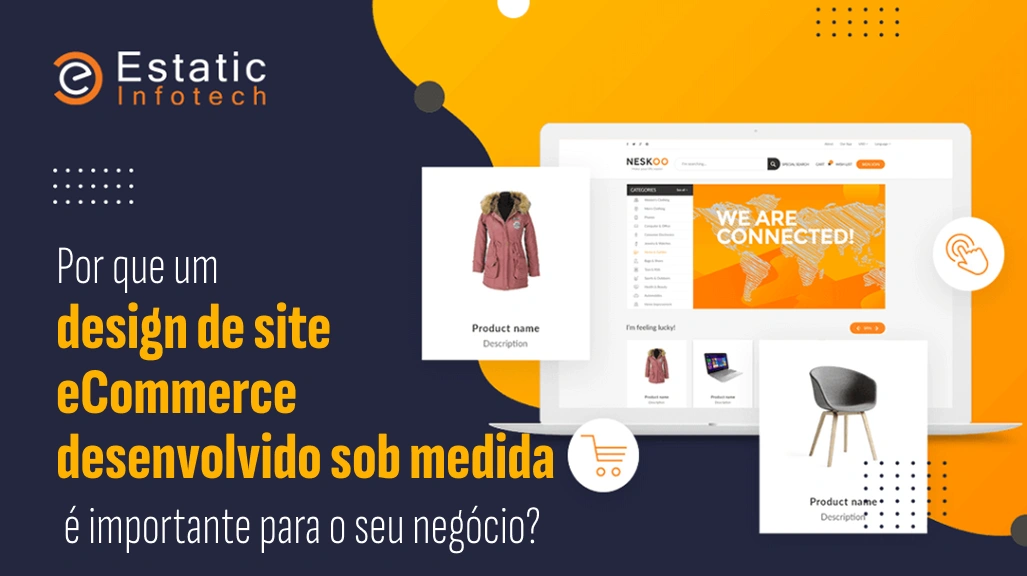 Por que o design de sites de e-commerce com código personalizado é importante para o seu negócio?