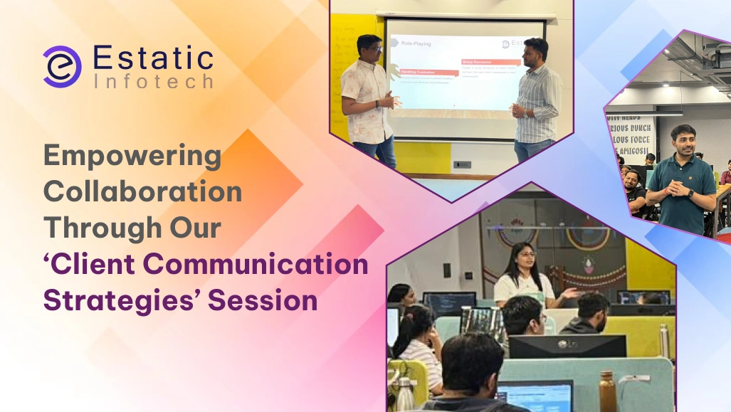 Empowering Collaboration Through Our ‘Client Communication Strategies’ Session 
