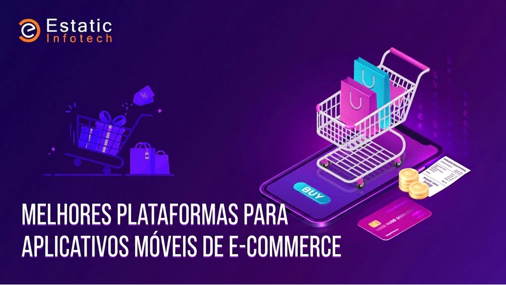 Melhores plataformas para aplicativos móveis de comércio eletrônico