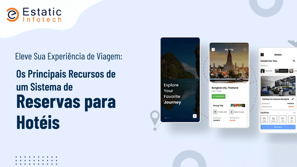 Aprimore sua experiência de viagem: os melhores recursos do sistema de reservas de hotéis
