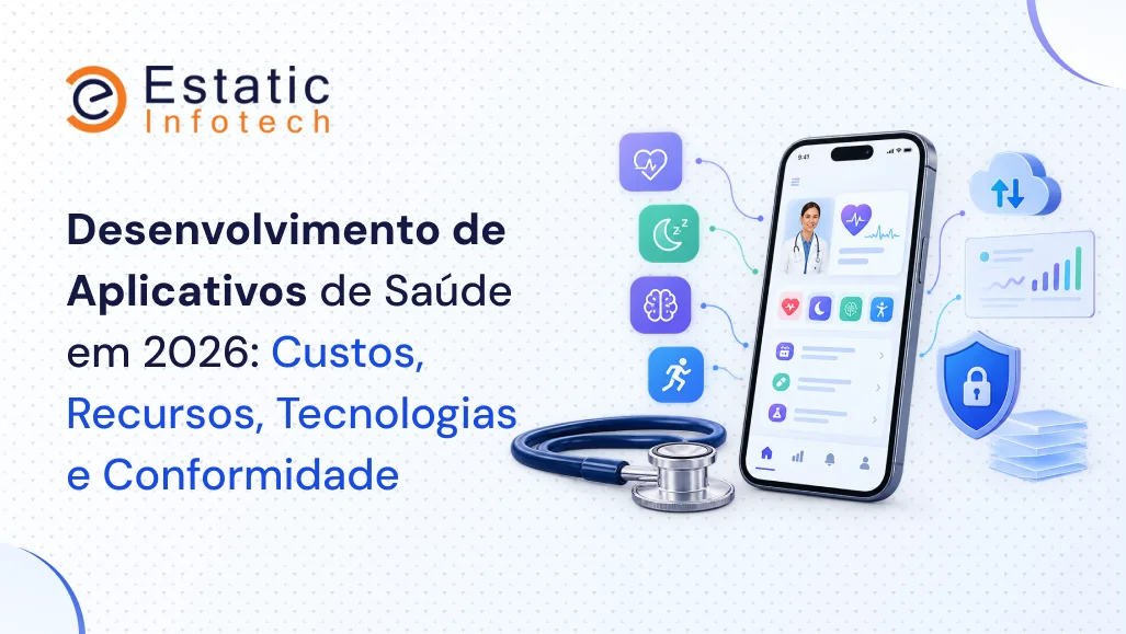 Desenvolvimento de Aplicativos de Saúde em 2026